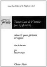 TOMAS LUIS DE VICTORIA: MISSA O QUAM GLORIOSUM EST REGNUM CHANT