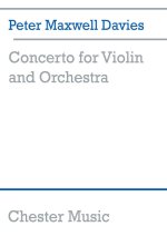 PETER MAXWELL DAVIES: CONCERTO FOR VIOLIN AND ORCHESTRA (MINIATURE SCORE)