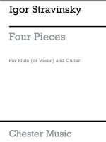 IGOR STRAVINSKY: FOUR PIECES (FLUTE AND GUITAR)