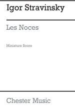 IGOR STRAVINSKY: LES NOCES (1922- MINIATURE SCORE) CHANT