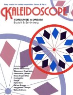 KALEIDOSCOPE: I DREAMED A DREAM (LES MISERABLES)