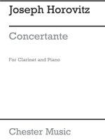 JOSEPH HOROVITZ: CONCERTANTE (CLARINET/PIANO)