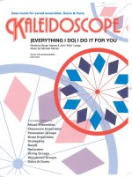 KALEIDOSCOPE: (EVERYTHING I DO) I DO IT FOR YOU