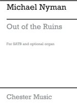MICHAEL NYMAN: OUT OF THE RUINS