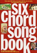SIX CHORD SONGBOOK: 1960-80