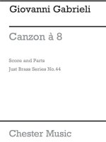 GIOVANNI GABRIELI: CANZON - BRASS OCTET (JUST BRASS NO.44)