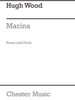 HUGH WOOD: MARINA OP.31 (SCORE AND PARTS)