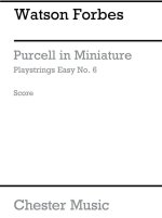 PLAYSTRINGS EASY NO. 6 PURCELL IN MINIATURE