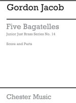 JUNIOR JUST BRASS 14: JACOB FIVE BAGATELLES