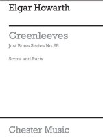GREENSLEEVES (ARR. HOWARTH) - BRASS ENSEMBLE (JUST BRASS NO.28)