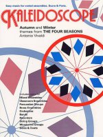 ANTONIO VIVALDI: KALEIDOSCOPE - AUTUMN AND WINTER (THE FOUR SEASONS)