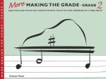 MORE MAKING THE GRADE: GRADE TWO (PIANO) PIANO