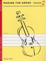 MAKING THE GRADE: GRADE TWO (VIOLIN)