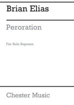 BRIAN ELIAS: PERORATION FOR SOPRANO