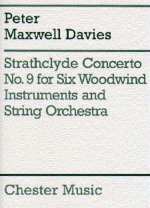 PETER MAXWELL DAVIES: STRATHCLYDE CONCERTO NO. 9 SCORE AND PARTS