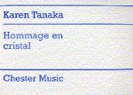 KAREN TANAKA: HOMMAGE EN CRISTAL