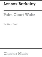 LENNOX BERKELEY: PALM COURT WALTZ OP.81 NO.2A