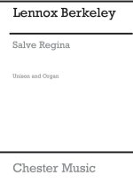 LENNOX BERKELEY: SALVE REGINA OP.48 NO.1