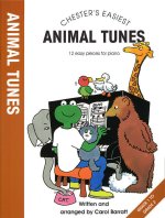 CHESTER'S EASIEST ANIMAL TUNES PIANO