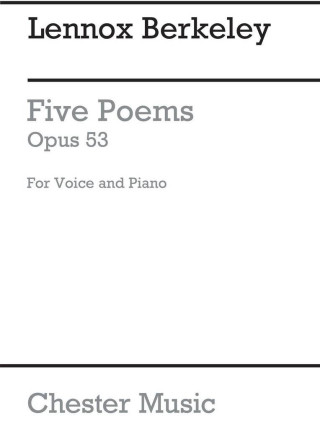 LENNOX BERKELEY: FIVE POEMS OP.53
