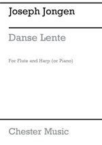 JOSEPH JONGEN: DANSE LENTE (FLUTE AND HARP OR PIANO)