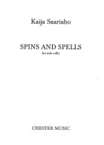 KAIJA SAARIAHO: SPINS AND SPELLS