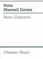 PETER MAXWELL DAVIES: HORN CONCERTO (STUDY SCORE)