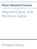 PETER MAXWELL DAVIES: MAXWELL'S REEL, WITH NORTHERN LIGHTS