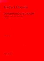 HERBERT HOWELLS: PIANO CONCERTO NO.2 IN C MAJOR OP.39 (SCORE)