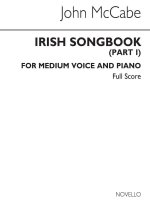JOHN MCCABE: IRISH SONGBOOK (PART 1)