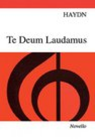 HAYDN: TE DEUM (VOCAL SCORE) CHANT