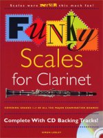 FUNKY SCALES FOR CLARINET GRADES 1-3 +CD