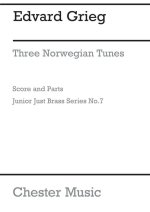 JUNIOR JUST BRASS 07: GRIEG 3 NORWEGIAN TUNES 5 PART
