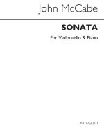 JOHN MCCABE: SONATA FOR VIOLONCELLO AND PIANO