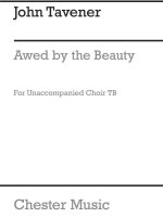 JOHN TAVENER: AWED BY THE BEAUTY