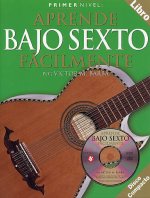 PRIMER NIVEL: APRENDE BAJO SEXTO FACILMENTE +CD