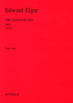 EDWARD ELGAR: THE SANGUINE FAN BALLET OP.81 (STUDY SCORE) POCHE
