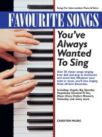 FAVOURITE SONGS YOU'VE ALWAYS WANTED TO SING PIANO, VOIX, GUITARE