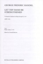 G.F. HANDEL: LET THY HAND BE STRENGTHENED CHANT