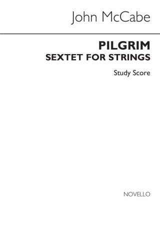 JOHN MCCABE: PILGRIM STRING SEXTET (SCORE)