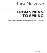 MUSGRAVE: FROM SPRING TO SPRING FOR SOLO MARIMBA