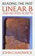 Linear B and Related Scripts /anglais
