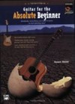 GUITAR FOR THE ABSOLUTE BEGINNER (DVD EDITION)