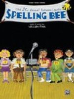 WILLIAM FINN: THE 25TH ANNUAL PUTNAM COUNTY SPELLING BEE PIANO, VOIX, GUITARE