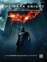 HANS ZIMMER AND JAMES NEWTON HOWARD: THE DARK KNIGHT - SELECTIONS FROM THE MOTION PICTURE (PIANO SOL