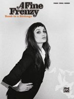 A FINE FRENZY: BOMB IN A BIRDCAGE PIANO, VOIX, GUITARE