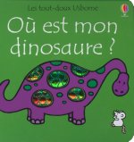 Où est mon Dinosaure ? - Les tout-doux Usborne
