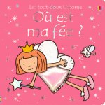 Où est ma fée ? - Les tout-doux Usborne