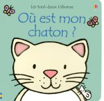 Où est mon chaton ? - Les tout-doux Usborne