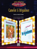 FREDERICK LOEWE: CAMELOT AND BRIGADOON - VOCAL SELECTIONS (PVG) PIANO, VOIX, GUITARE